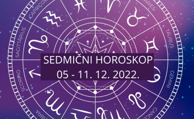 SEDMIČNI HOROSKOP ZA PERIOD od 05. decembra do 11. decembar 2022.