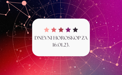 DNEVNI HOROSKOP ZA 16.01.2023.