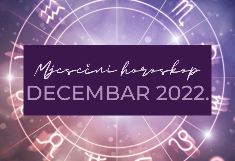 MJESEČNI HOROSKOP ZA DECEMBAR