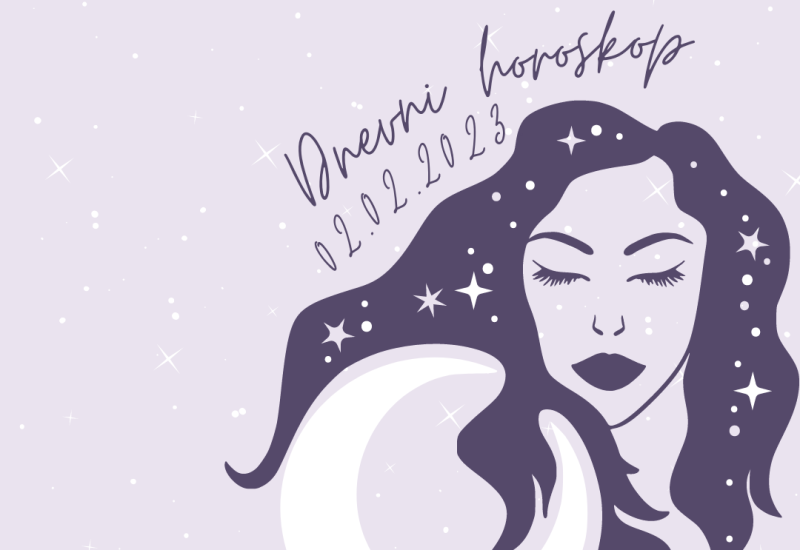 DNEVNI HOROSKOP ZA 02.02.2023.