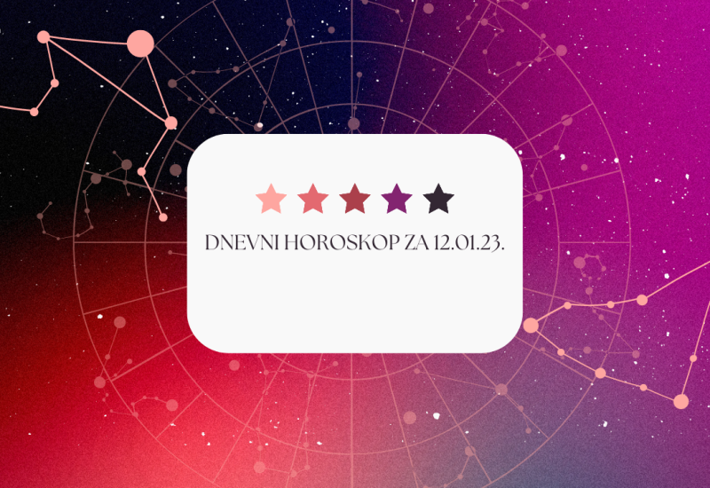 DNEVNI HOROSKOP ZA 12.01.2023.