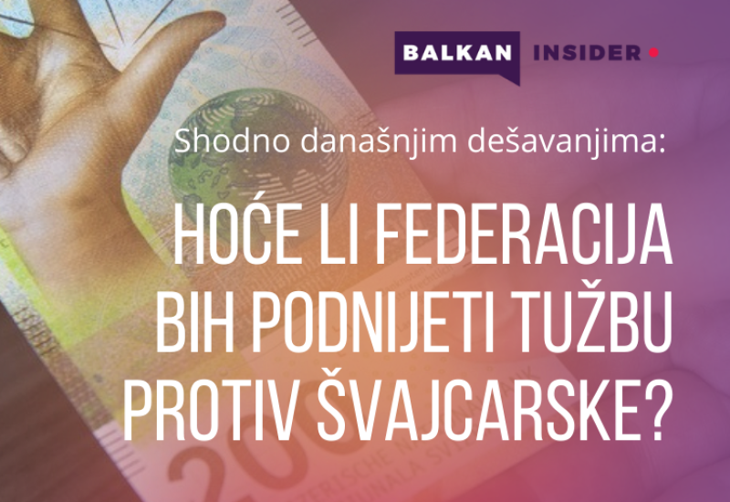 Federacija BiH podnijela tužbu protiv Švajcarske